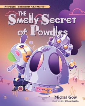 Paperback The Smelly Secret of Powdles [Large Print] Book