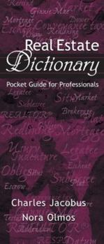 Paperback Real Estate Dictionary: Pocket Guide for Professionals Book