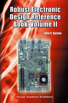 Hardcover Robust Electronic Design Reference Book : Volume II Book