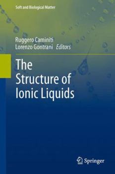 Hardcover The Structure of Ionic Liquids Book