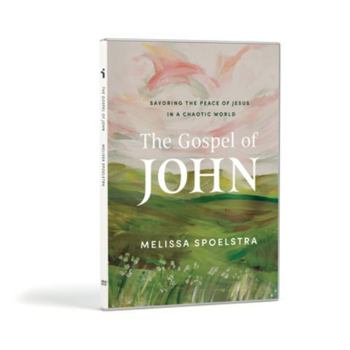 DVD The Gospel of John - DVD Set: Savoring the Peace of Jesus in a Chaotic World Book