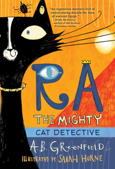 Hardcover Ra the Mighty: Cat Detective Book