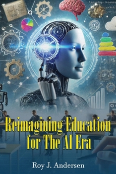 Paperback Reimagining Education for the AI Era Book
