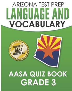Paperback ARIZONA TEST PREP Language & Vocabulary AASA Quiz Book Grade 3 Book