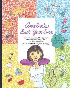 Paperback Amelia's Best Year Ever: Favorite Amelia Stories from American Girl Magazine Book