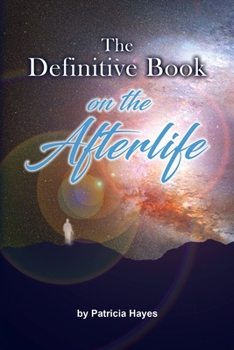 Paperback The Definitive Book on the Afterlife Book