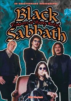 Black Sabbath: Pioneers of Heavy Metal - Book  of the Rebels of Rock