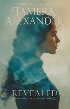 Revealed - Book #2 of the Fountain Creek Chronicles
