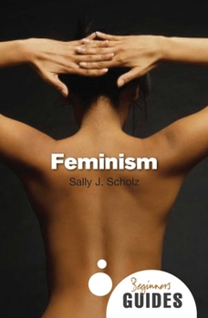 Feminism - Book  of the Beginner's Guide (Oneworld Publications)