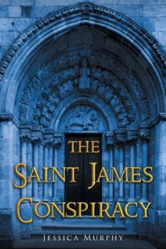 Paperback The Saint James Conspiracy Book