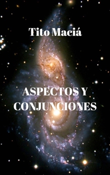 Paperback Aspectos y Conjunciones [Spanish] Book