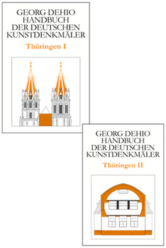 Set Dehio - Handbuch Der Deutschen Kunstdenkmäler / Thüringen Bd. I+ii (German Edition)