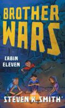 Brother Wars: Cabin Eleven (Volume 2)