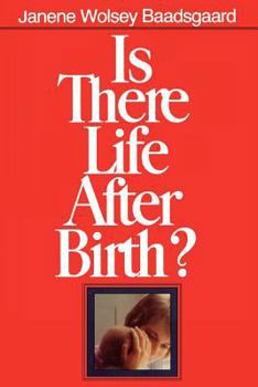 Hardcover Is There Life After Birth? Book