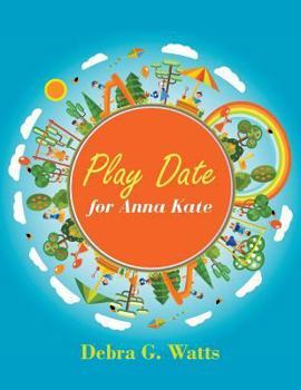 Paperback Play Date for Anna Kate Book
