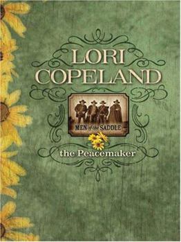 Hardcover The Peacemaker: Men of the Saddle [Large Print] Book