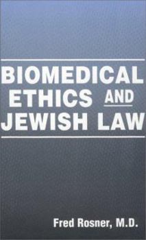 Hardcover Biomedical Ethics and Jewish Law Book