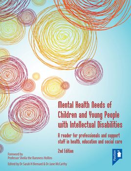 Mental Health Needs of Children and Young People with Learning Disabilities