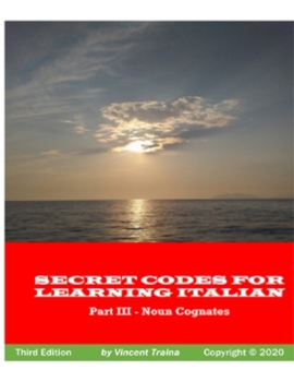 Paperback Secret Codes for Learning Italian, Part III - Noun Cognates Book