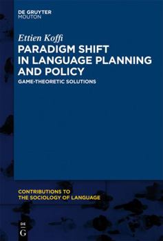 Hardcover Paradigm Shift in Language Planning and Policy Book