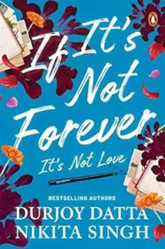 Paperback If It’s Not Forever Book