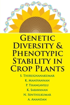 Paperback Genetic Diversity and Phenotypic Stability in Crop Plants Book