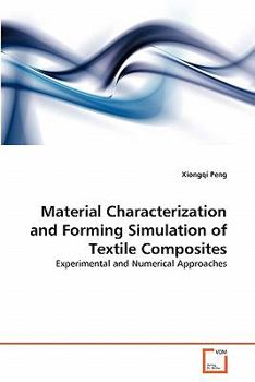 Paperback Material Characterization and Forming Simulation of Textile Composites Book