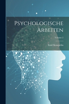 Paperback Psychologische Arbeiten; Volume 2 Book