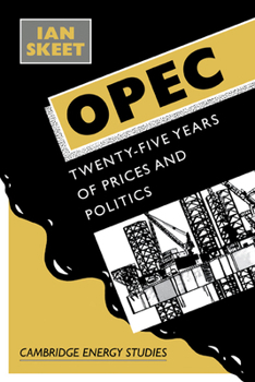 Paperback OPEC: Twenty-Five Years of Prices and Politics Book