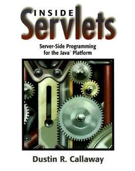 Paperback Inside Servlets: Server-Side Programming for the Java Platform [With CDROM] Book