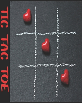 Paperback Tic Tac Toe: Let's Go! Fire Up A Game To Pass Time And Challenge Peeps Book