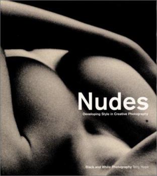 Paperback Nudes: Developing Style in Creative Photography Book