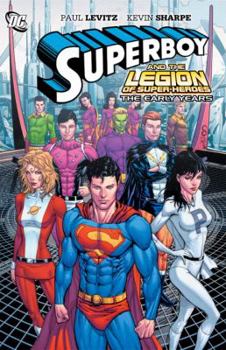Superboy and the Legion of Super-Heroes: The Early Years - Book  of the Adventure Comics 2009