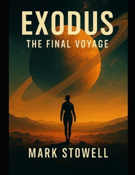 Paperback Exodus the final voyage Book