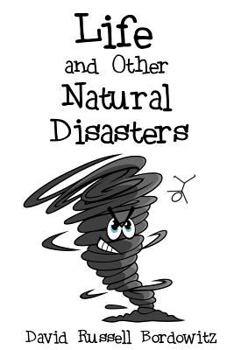 Paperback Life and Other Natural Disasters Book