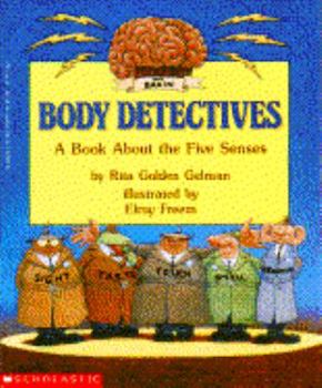 Paperback Body Detectives: A Book about the Five Senses Book