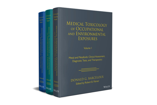 Hardcover Medical Toxicology: Occupational and Environmental Exposures, Multi-Volume Book