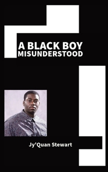 Hardcover A Black Boy Misunderstood [Large Print] Book