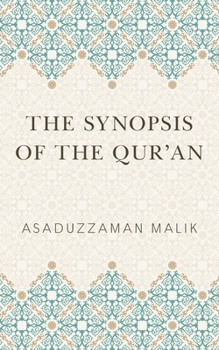 Paperback The Synopsis of the Qur'an Book