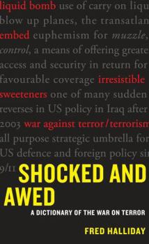 Paperback Shocked and Awed: A Dictionary of the War on Terror Book