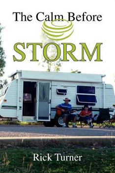 Paperback The Calm Before STORM Book