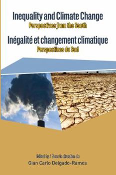 Paperback Inequality and Climate Change. Perspectives from the South Book