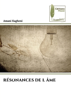 Résonances de L Âme (French Edition)