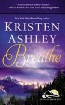 Breathe - Book #4 of the Colorado Mountain