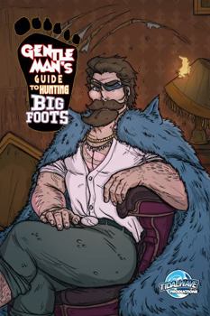 Paperback Gentleman's Guide To Hunting Bigfoots Book