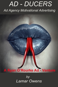 Paperback Ad-Ducers: A Ryan O'Rourke Ad - Venture Book