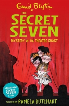 Paperback Secret Seven Mystery Of Theatre Ghost Book