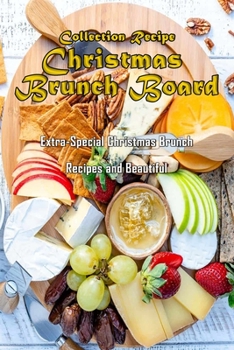 Paperback Collection Recipe Christmas Brunch Board: Gorgeous Christmas Brunch Board Book