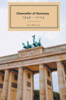 Paperback Chancellor of Germany 1949- 2024 Book