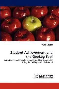 Paperback Student Achievement and the GeoLeg Tool Book